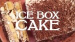 How to Make Ice Box Cake