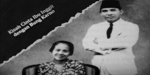 Inggit Garnasih, wanita setia pendamping Soekarno saat susah