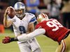 Detroit Lions quarterback Matthew Stafford (9) is sacked by San Francisco 49ers outside linebacker Aldon Smith (99) during the fourth quarter of an NFL football game in San Francisco, Sunday, Sept. 16, 2012. San Francisco won 27-19.  (AP Photo/Tony Avelar)