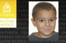 The Yellow Notice issued by the international police force Interpol, Friday Aug. 29, 2014, asking for help to locate the missing five-year old boy Ashya King, who is believed to be in France. Police are searching for the five-year-old British boy who is suffering with a severe brain tumor whose parents, believed to be Jehovah's Witnesses, took him out of a British hospital on Thursday and were last seen in France. The boy needs urgent medical treatment. (AP Photo/Interpol)