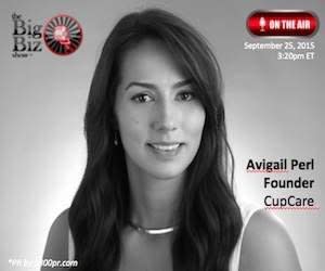 CupCare Founder, Avigail Perl to Be Interviewed on &quot;The Big Biz Show&quot; - Yahoo Finance - TN-90854_AvigailPerl_original