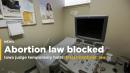 Judge to temporarily block Iowa's restrictive abortion law