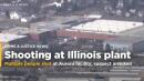 Five killed as gunman opens fire at Illinois warehouse