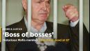 Notorious Mafia 'boss of bosses' Toto Riina dead at 87