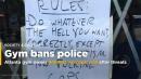 Atlanta gym owner defends 'no cops' rule after death threats