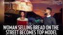 Woman Selling Bread on Street Becomes Top Model After Photobombing Shoot