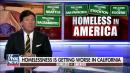 Tucker: Homelessness getting worse in California